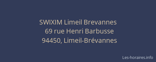 SWIXIM Limeil Brevannes