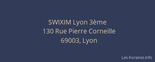 SWIXIM Lyon 3ème