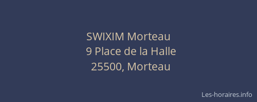 SWIXIM Morteau
