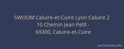 SWOOM Caluire-et-Cuire Lyon Caluire 2