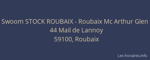Swoom STOCK ROUBAIX - Roubaix Mc Arthur Glen