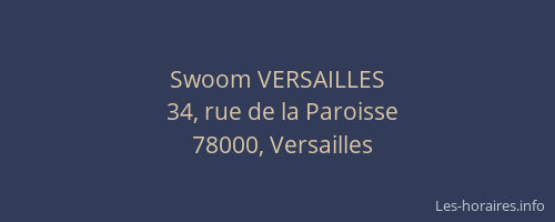 Swoom VERSAILLES