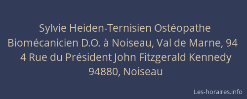 Sylvie Heiden-Ternisien Ostéopathe Biomécanicien D.O. à Noiseau, Val de Marne, 94