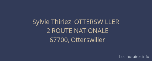 Sylvie Thiriez  OTTERSWILLER