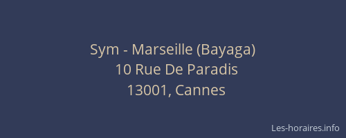 Sym - Marseille (Bayaga)