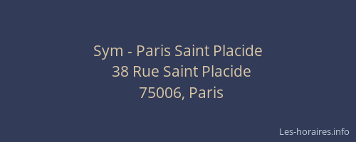 Sym - Paris Saint Placide