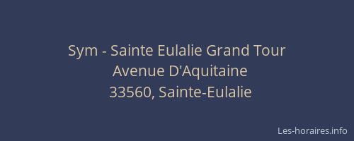 Sym - Sainte Eulalie Grand Tour