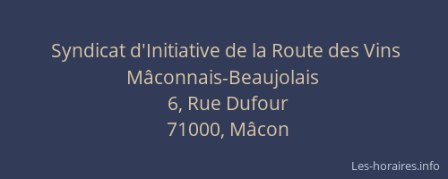 Syndicat d'Initiative de la Route des Vins Mâconnais-Beaujolais