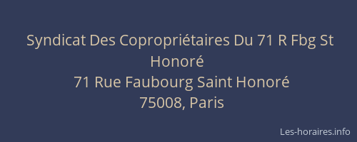 Syndicat Des Copropriétaires Du 71 R Fbg St Honoré