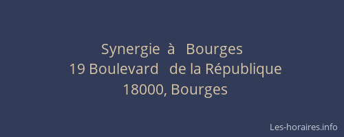 Synergie  à   Bourges