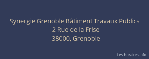 Synergie Grenoble Bâtiment Travaux Publics