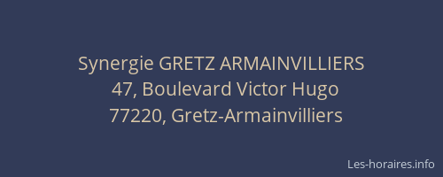 Synergie GRETZ ARMAINVILLIERS