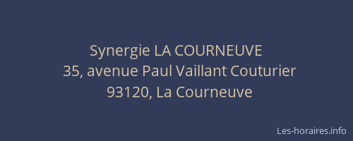 Synergie LA COURNEUVE