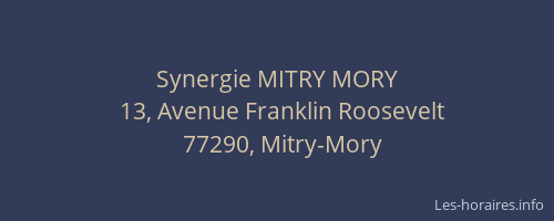 Synergie MITRY MORY
