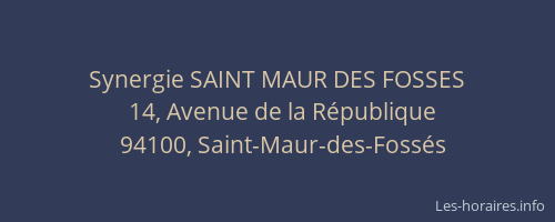 Synergie SAINT MAUR DES FOSSES