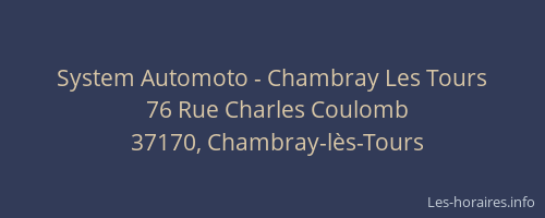 System Automoto - Chambray Les Tours