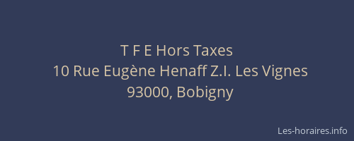 T F E Hors Taxes