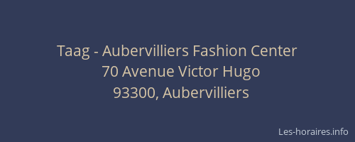 Taag - Aubervilliers Fashion Center