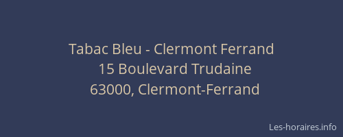 Tabac Bleu - Clermont Ferrand