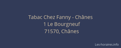 Tabac Chez Fanny - Chânes