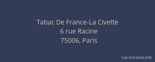 Tabac De France-La Civette