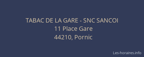 TABAC DE LA GARE - SNC SANCOI