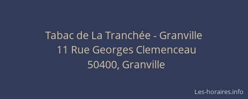 Tabac de La Tranch&eacute;e - Granville