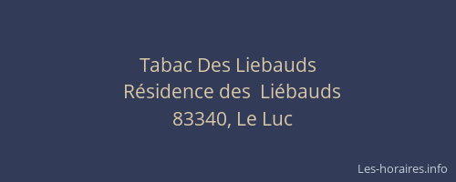 Tabac Des Liebauds