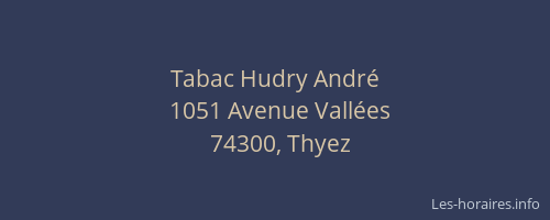 Tabac Hudry Andr&eacute;