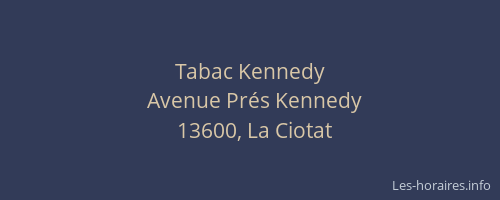 Tabac Kennedy
