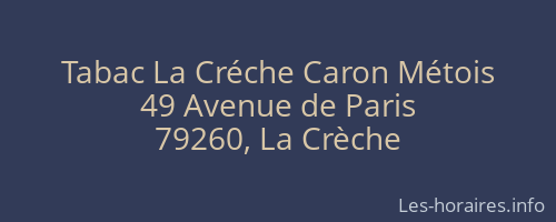 Tabac La Créche Caron Métois