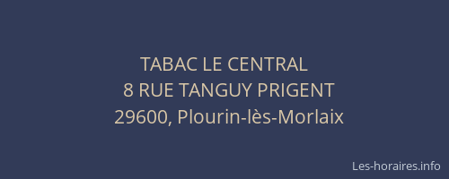 TABAC LE CENTRAL
