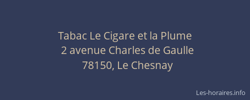 Tabac Le Cigare et la Plume