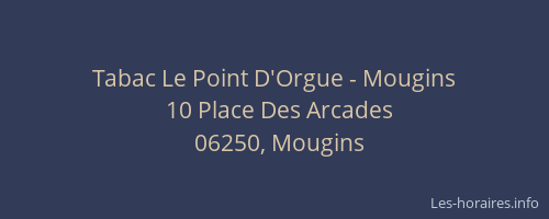 Tabac Le Point D'Orgue - Mougins