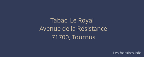 Tabac  Le Royal