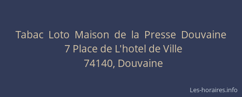 Tabac  Loto  Maison  de  la  Presse  Douvaine
