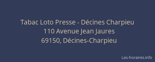 Tabac Loto Presse - Décines Charpieu