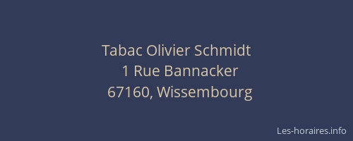Tabac Olivier Schmidt