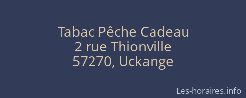 Tabac Pêche Cadeau