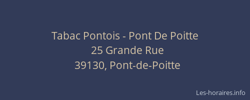 Tabac Pontois - Pont De Poitte