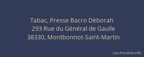 Tabac, Presse Bacro D&eacute;borah