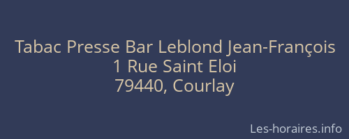 Tabac Presse Bar Leblond Jean-François