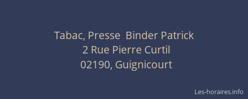 Tabac, Presse  Binder Patrick