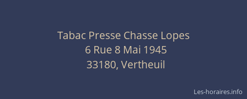 Tabac Presse Chasse Lopes