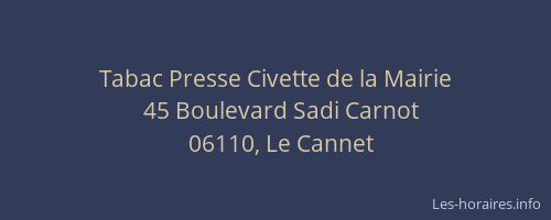 Tabac Presse Civette de la Mairie