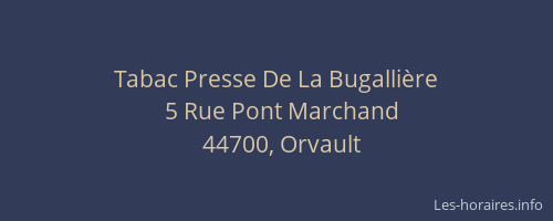 Tabac Presse De La Bugallière