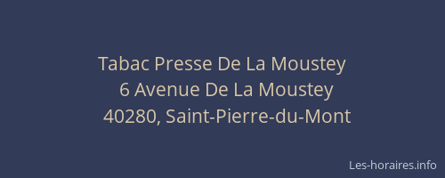Tabac Presse De La Moustey