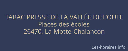 TABAC PRESSE DE LA VALLÉE DE L’OULE