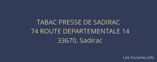 TABAC PRESSE DE SADIRAC