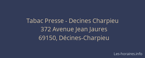 Tabac Presse - Decines Charpieu